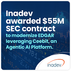 Inadev Awarded SEC Contract to Modernize Next-Generation EDGAR and Disclosure Platform